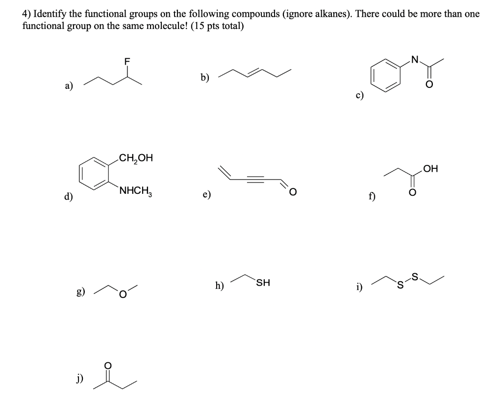 Solved 4) Identify the functional groups on the following | Chegg.com