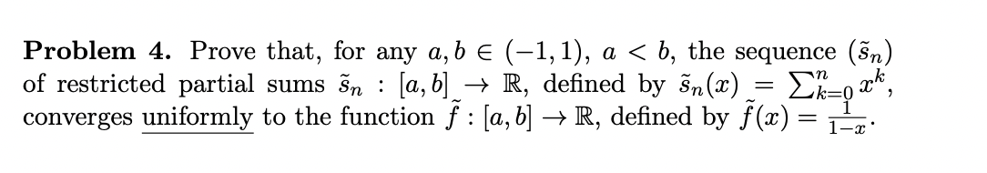 Solved Problem 4. Prove that, for any a,b∈(−1,1),a | Chegg.com