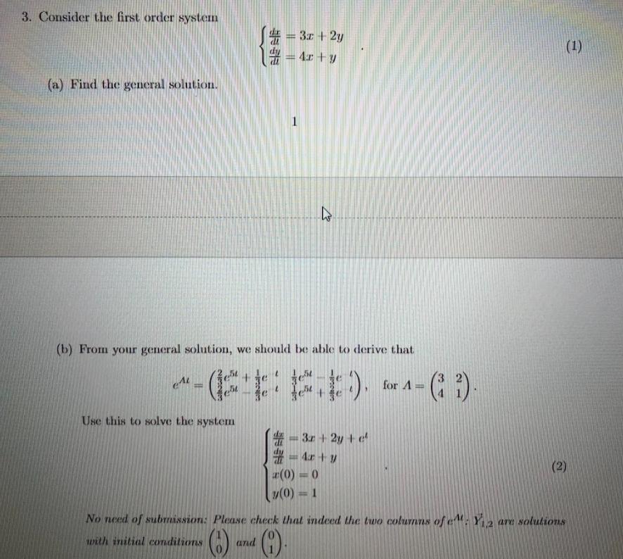 Solved 3. Consider the first order system = 3.0 + 2y = 4x +y | Chegg.com