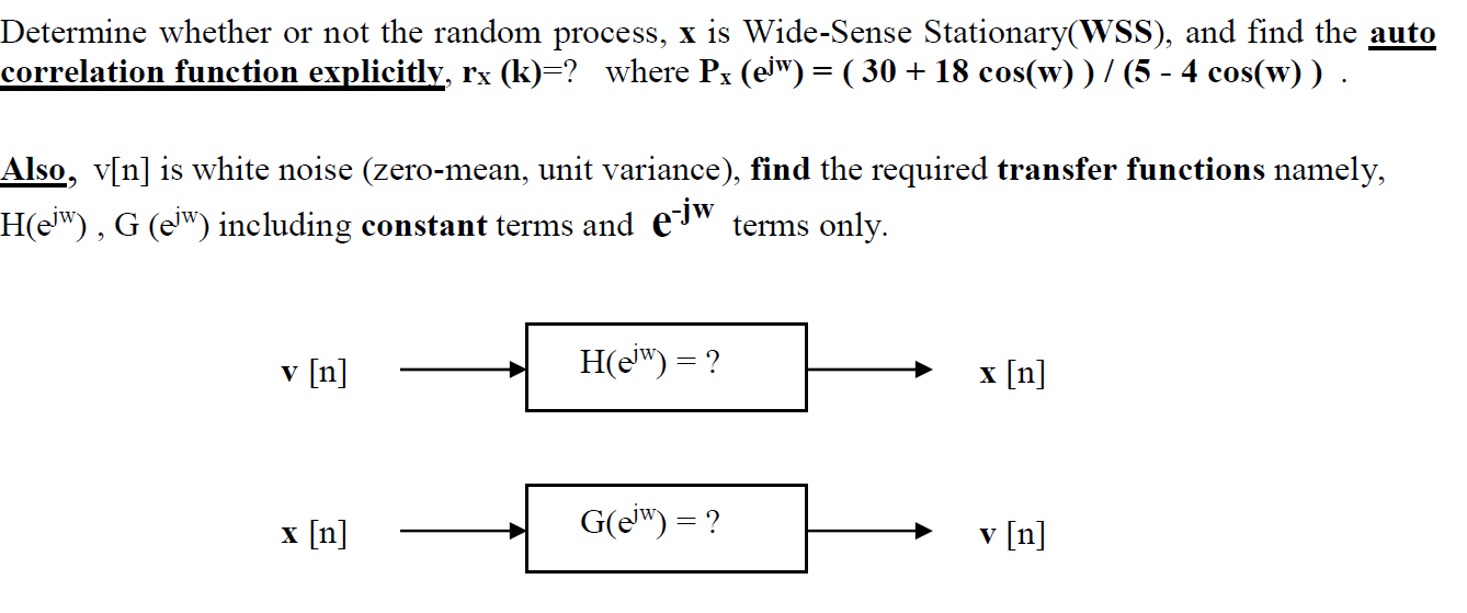 Solved Determine Whether Or Not The Random Process X Is Chegg Com