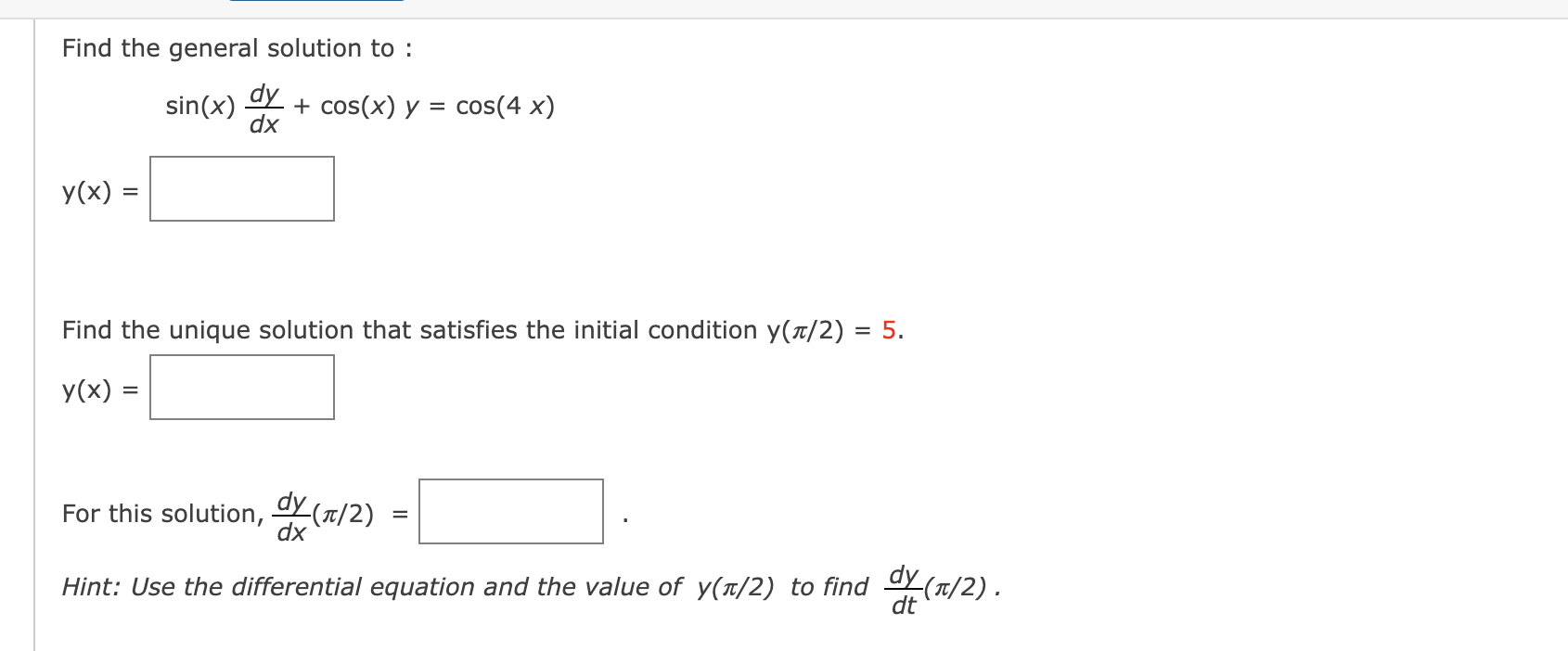 Solved Find the general solution to : dy sin(x) + cos(x) y = | Chegg.com