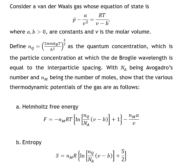 Consider a van der Waals gas whose equation of state | Chegg.com