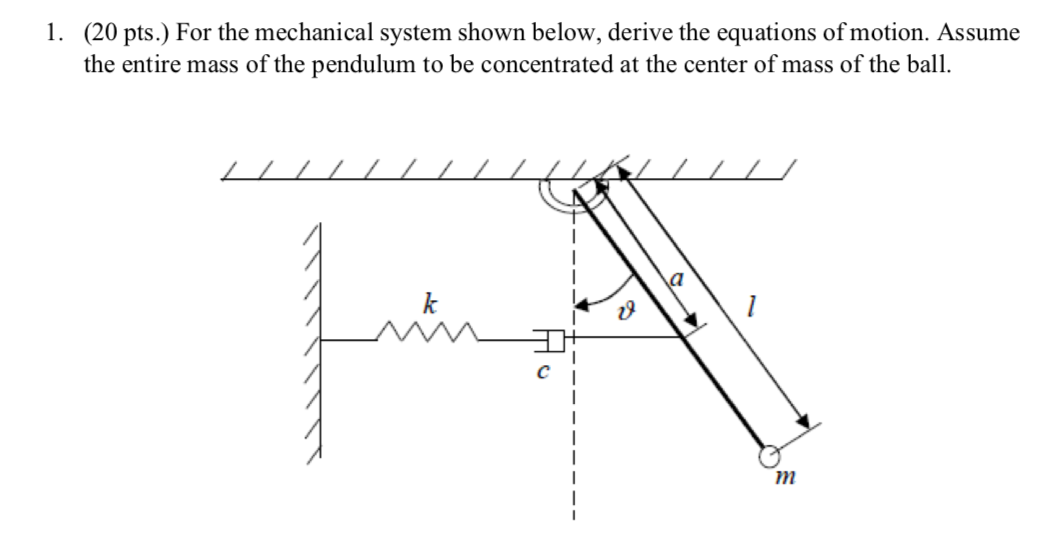 Solved 1. (20 pts.) For the mechanical system shown below, | Chegg.com