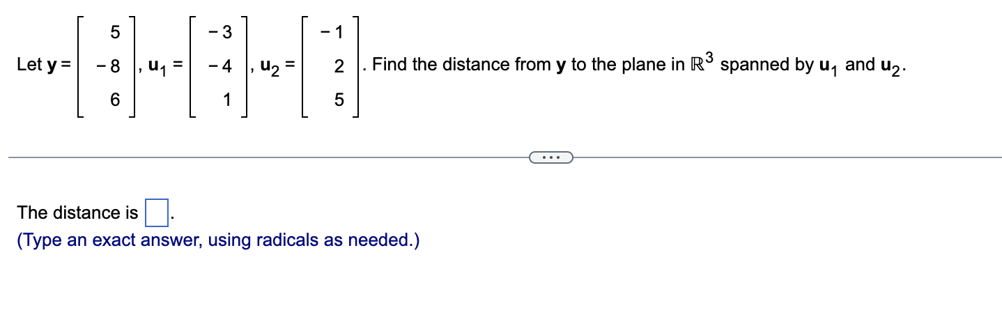 Solved Find the distance from y to the plane in R3 spanned | Chegg.com