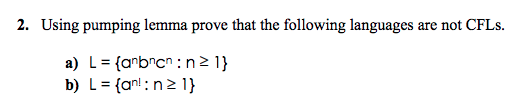 Solved Use Pumping Lemma To Prove That The Following | Chegg.com