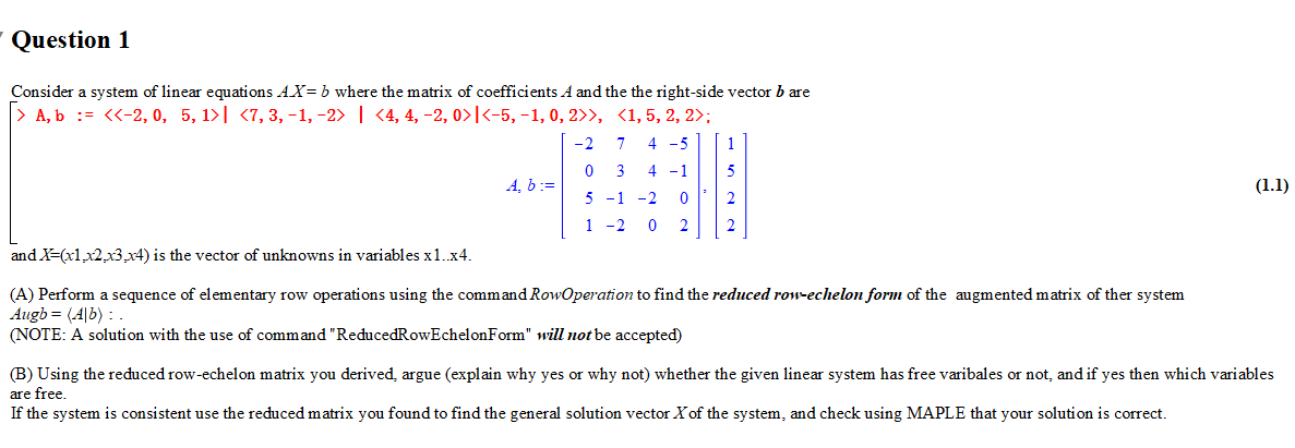 Solved Question 1 7 Consider a system of linear equations | Chegg.com