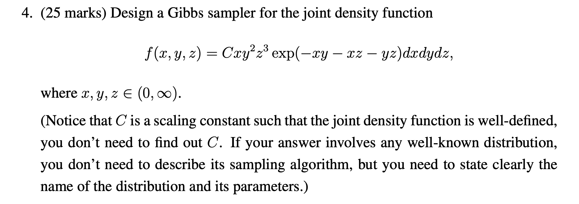 Solved (25 marks) Design a Gibbs sampler for the joint | Chegg.com