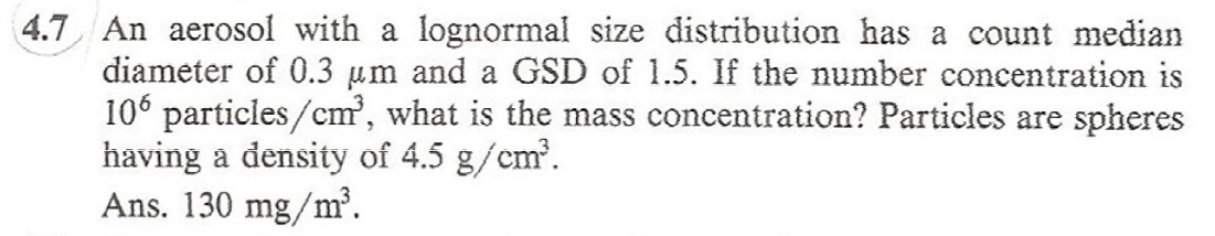 4.7 An aerosol with a lognormal size distribution has | Chegg.com