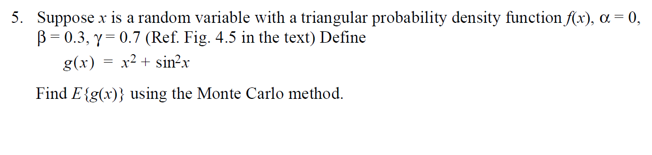 5. Suppose x is a random variable with a triangular | Chegg.com