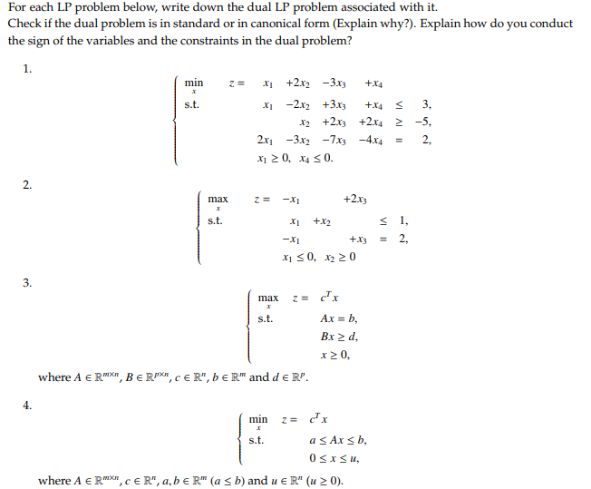 Solved For Each LP Problem Below, Write Down The Dual LP | Chegg.com