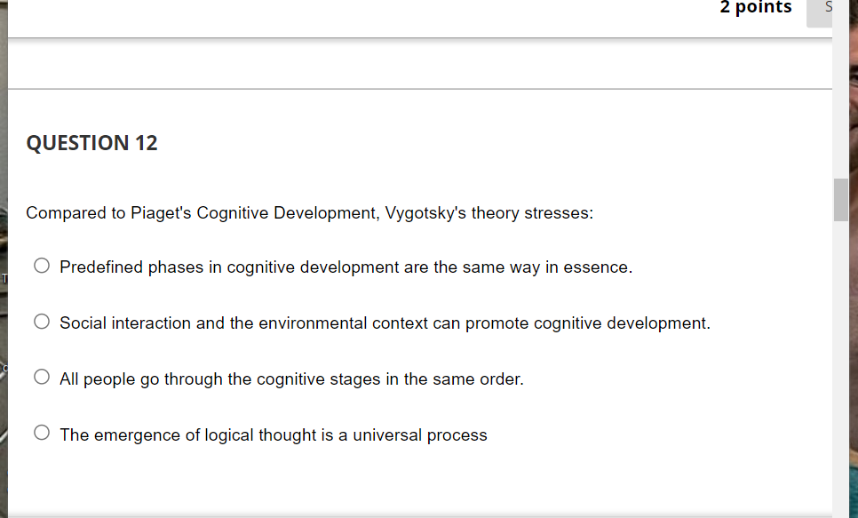 Solved Compared to Piaget s Cognitive Development Chegg