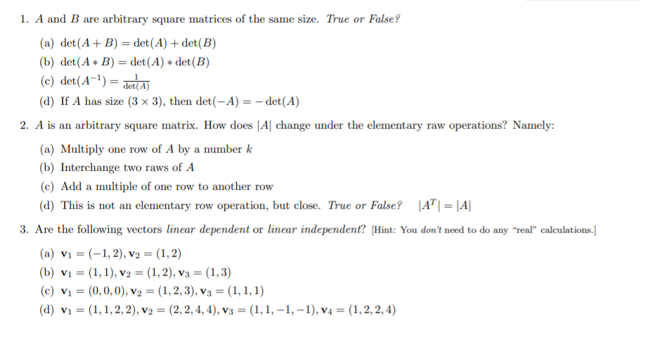 Solved 1. A And B Are Arbitrary Square Matrices Of The Same | Chegg.com