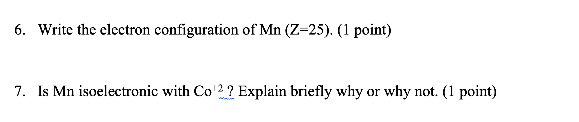 write the electronic configuration of mn 25