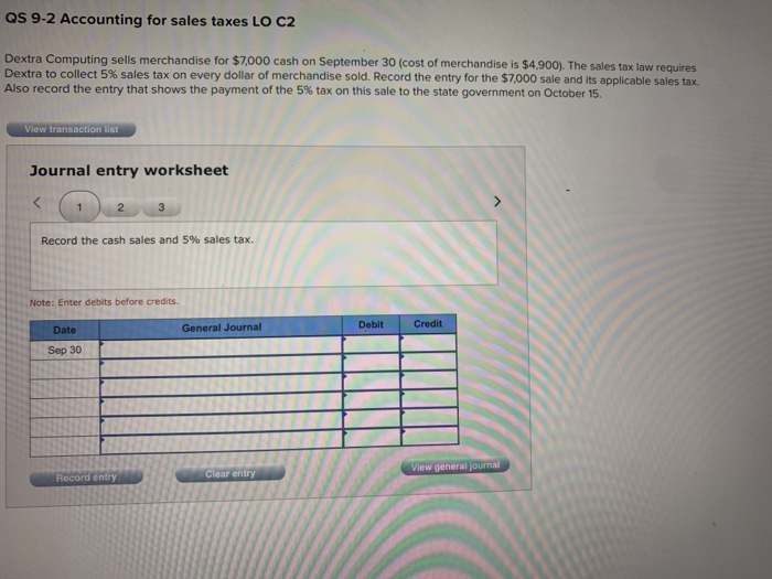 Solved QS 92 Accounting for sales taxes LO C2 Dextra