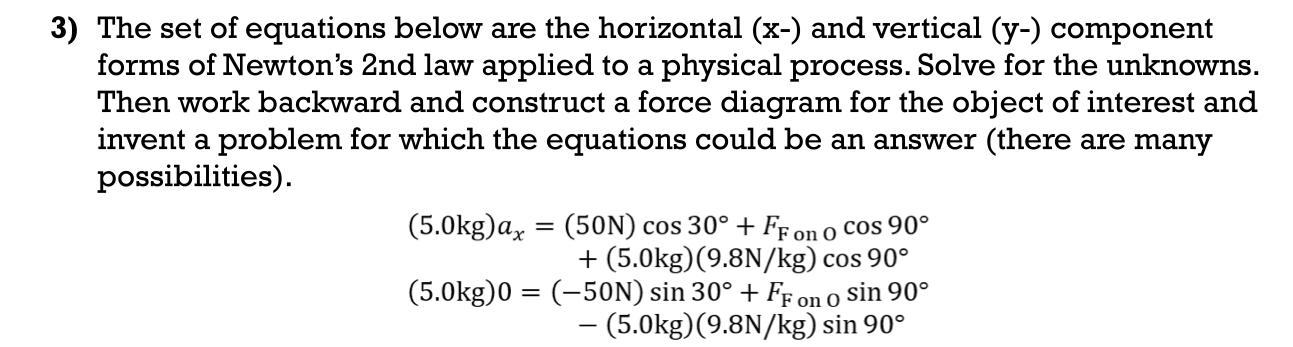 Solved 3) The set of equations below are the horizontal (x−) | Chegg.com