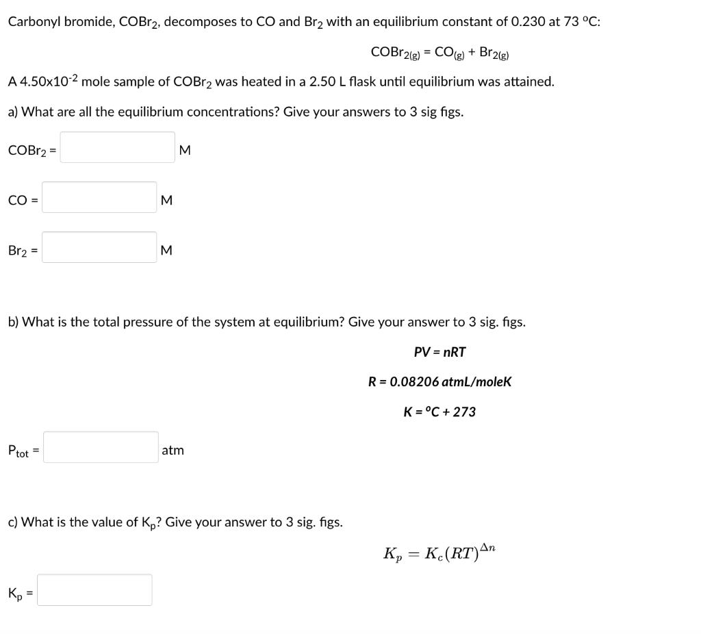 Solved Carbonyl bromide, COBr2, decomposes to CO and Br2 | Chegg.com