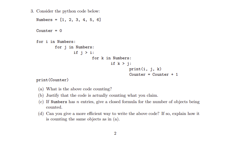 Solved Consider the python code below: Numbers = [1, 2, 3, | Chegg.com