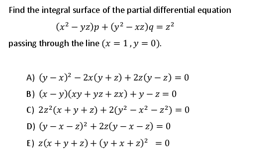 Solved Find The Integral Surface Of The Partial Differential Chegg Com