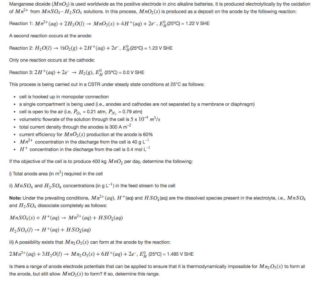 Manganese dioxide (MnO2) is used worldwide as the | Chegg.com