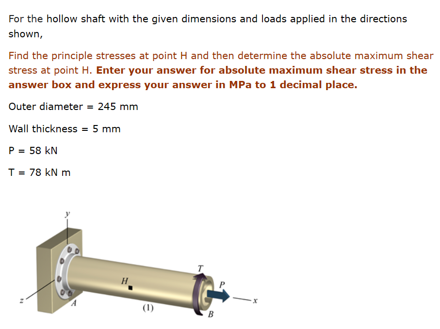 Solved For The Hollow Shaft With The Given Dimensions And | Chegg.com