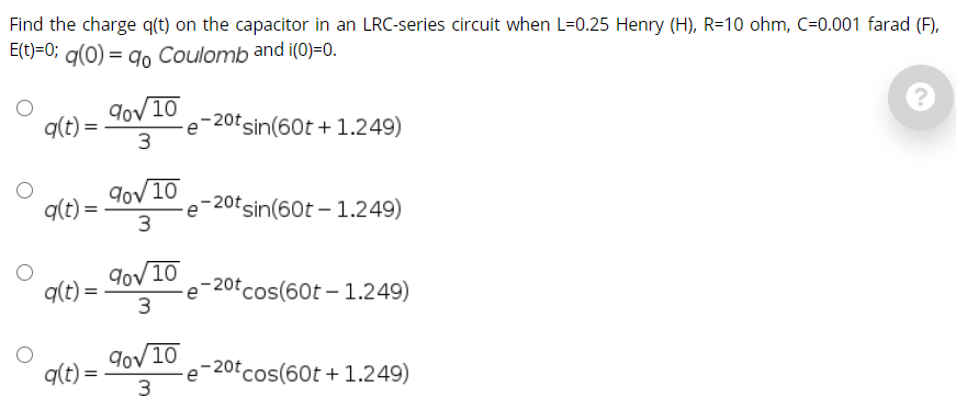 Solved Find The Charge Qt On The Capacitor In An Lrc Series 6996