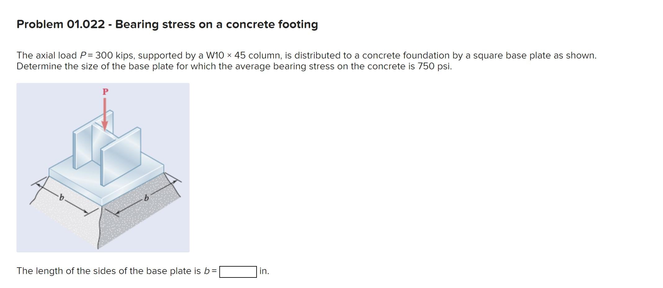 Solved The Axial Load P=300 Kips, Supported By A W10 ×45 | Chegg.com