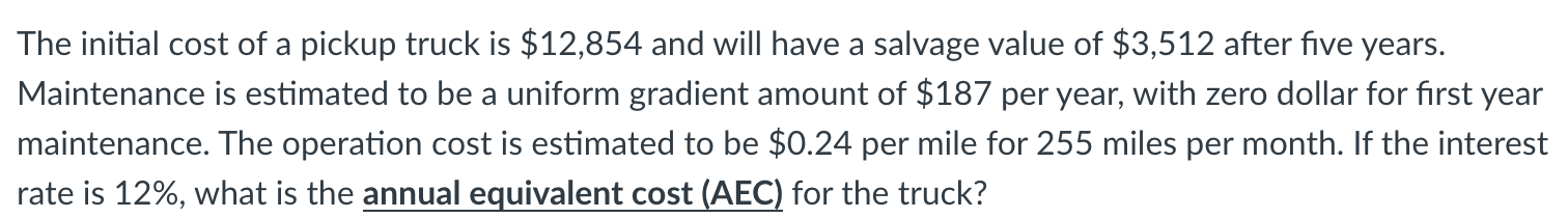 Solved The initial cost of a pickup truck is $12,854 and | Chegg.com