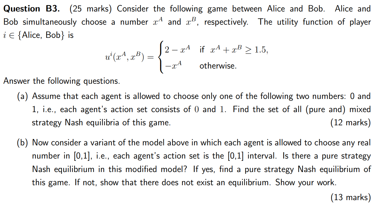 Solved Question B3. (25 Marks) Consider The Following Game | Chegg.com