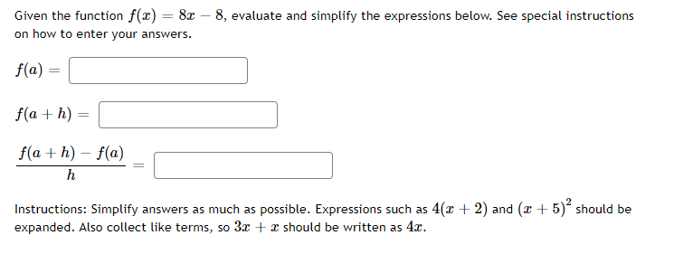 Solved Given the function f(x) = 8x – 8, evaluate and | Chegg.com