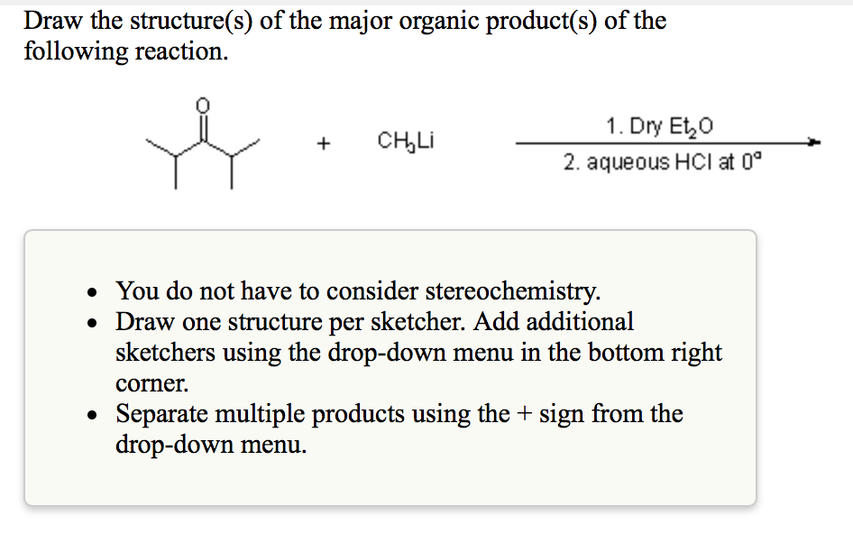 Solved Draw the structure(s) of the major organic product(s)