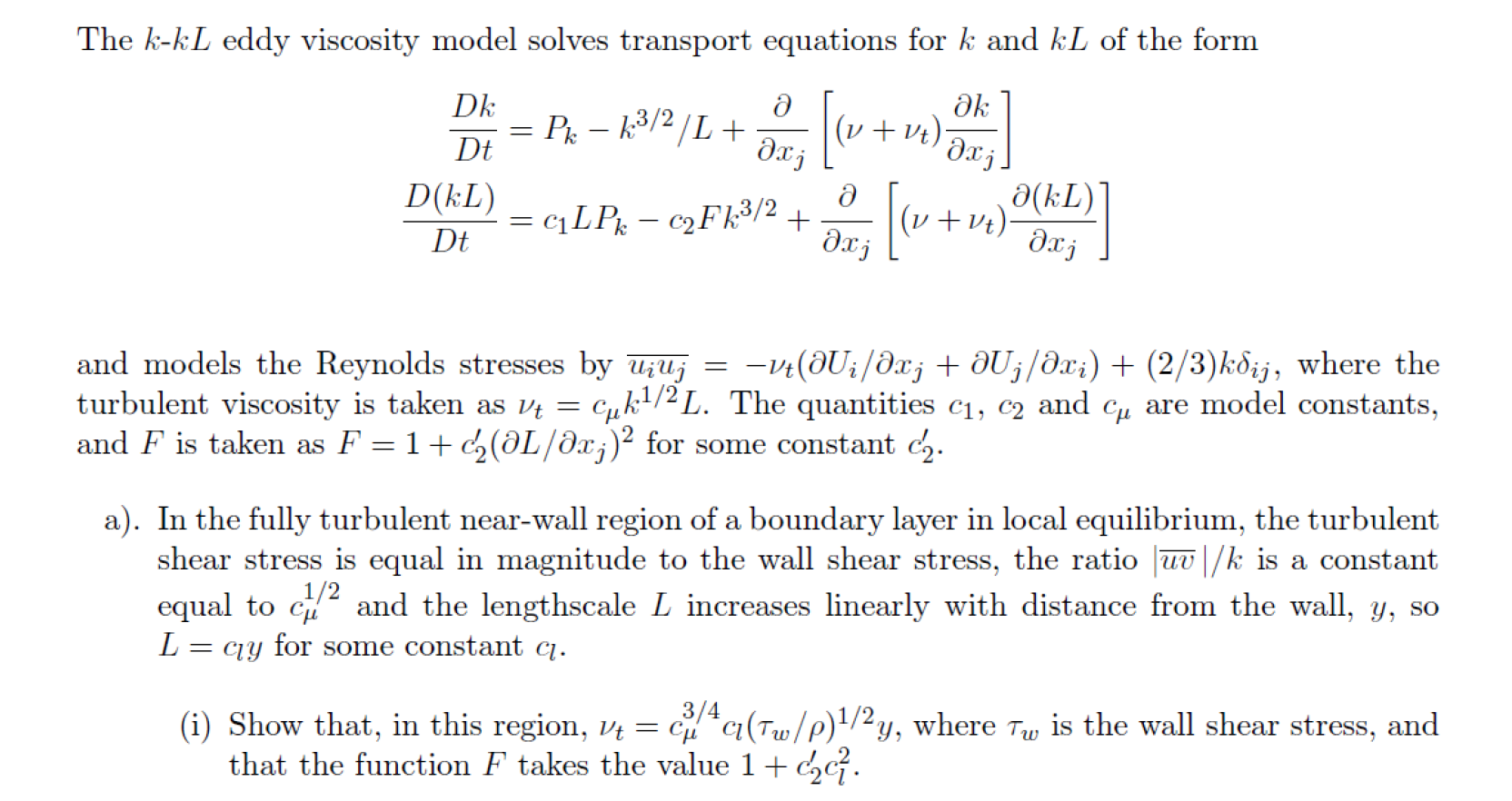 The K Kl Eddy Viscosity Model Solves Transport Chegg Com