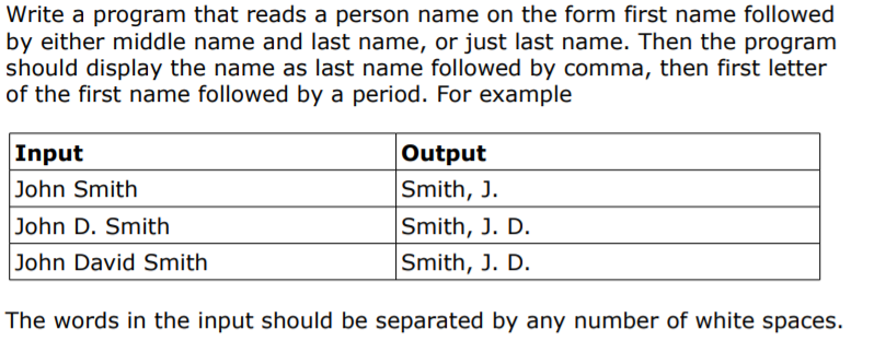 Solved Write A Program That Reads A Person Name On The Form 9843