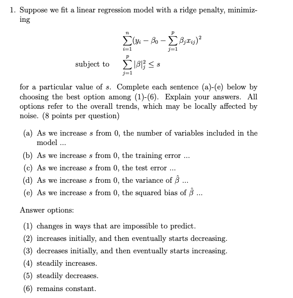 1. Suppose we fit a linear regression model with a | Chegg.com