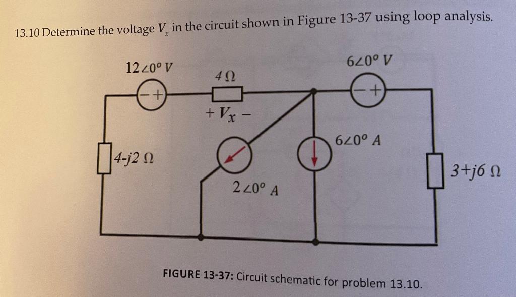 Solved 13.10 Determine the voltage Vx in the circuit shown | Chegg.com