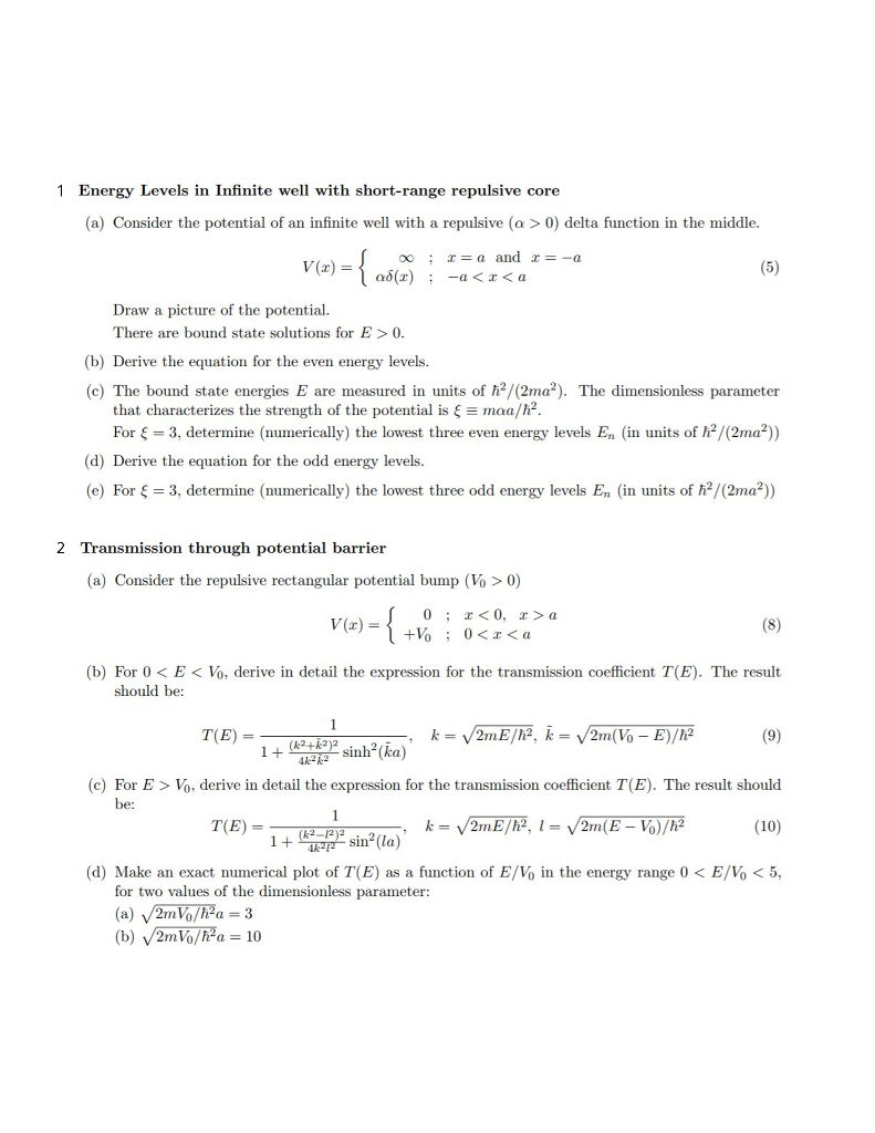 Solved 1 Energy Levels in Infinite well with short-range | Chegg.com