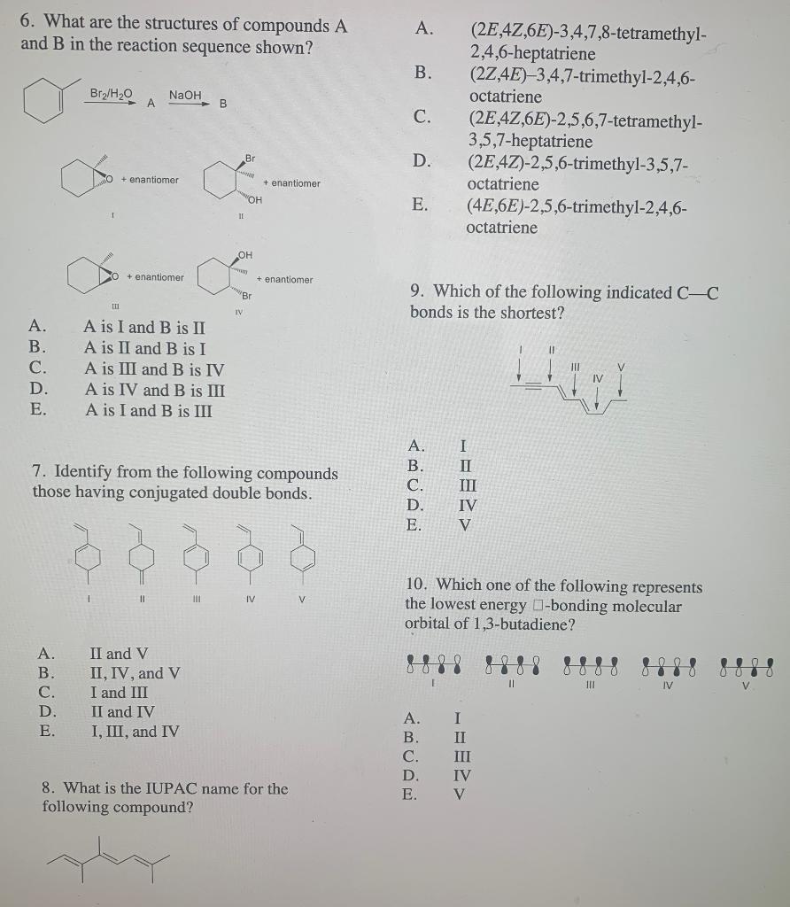 Solved 6. What are the structures of compounds A and B in | Chegg.com