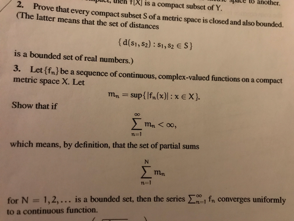 Solved plct then f is a compact subset of Y. un space to Chegg