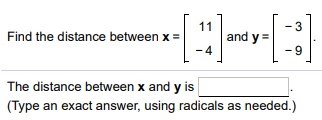 Solved Find the distance between x = and y= The distance | Chegg.com
