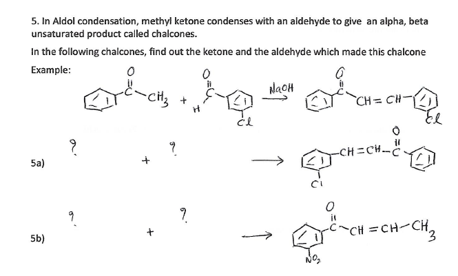 Solved 5. In Aldol condensation, methyl ketone condenses | Chegg.com