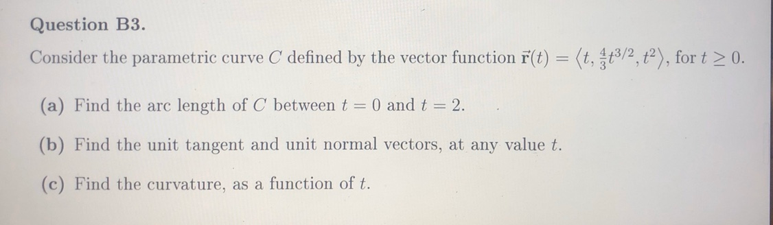 Solved Question B3. Consider the parametric curve C defined | Chegg.com