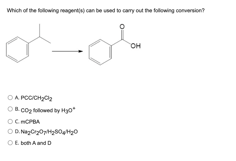Solved Which of the following reagent(s) can be used to | Chegg.com