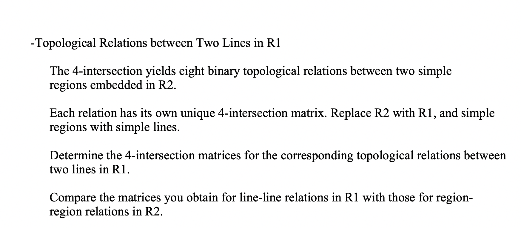 Solved - Topological Relations between Two Lines in Ri The | Chegg.com