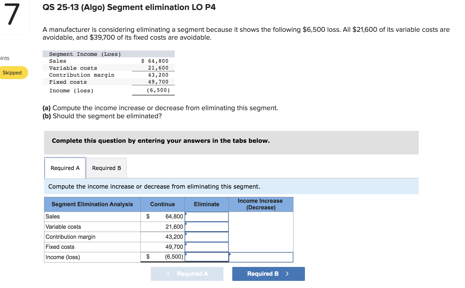 Solved QS 25-13 (Algo) Segment Elimination LO P4 A | Chegg.com