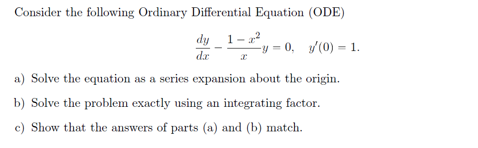 Solved Consider the following Ordinary Differential Equation | Chegg.com