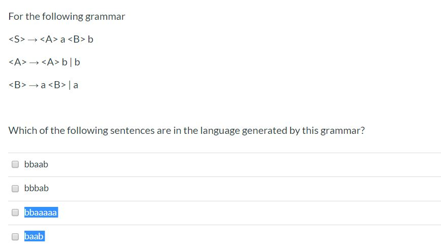 Solved For The Following Grammar Which Of The Following | Chegg.com