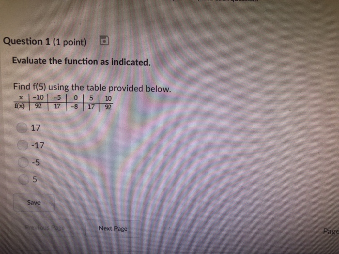 Solved Question 1 (1 point) to Evaluate the function as | Chegg.com