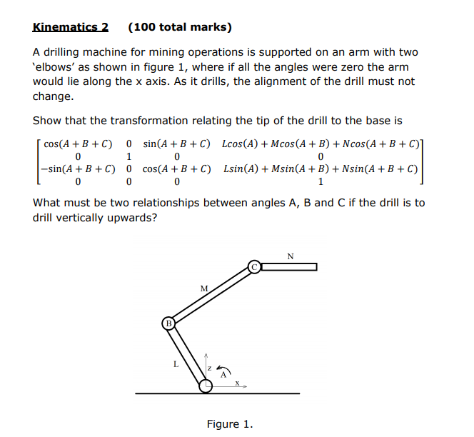 Kinematics 2 (100 total marks) A drilling machine for | Chegg.com