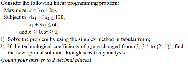 Solved Consider The Following Linear Programming Problem: | Chegg.com