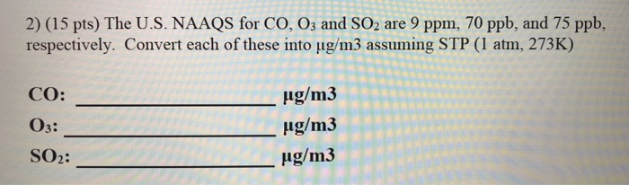 solved-2-15-pts-the-u-s-naaqs-for-co-os-and-so2-are-9-chegg