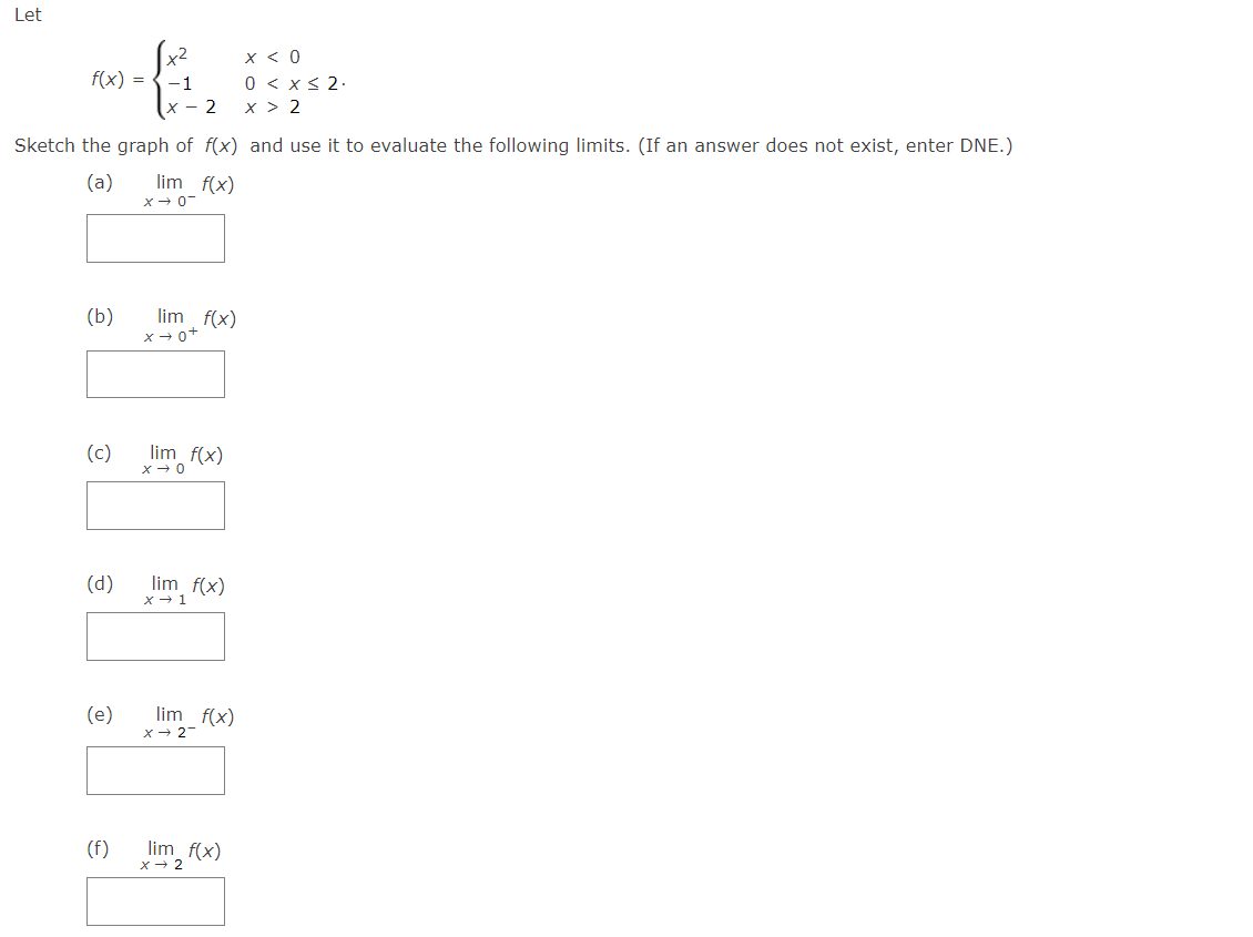 Solved Let F X ⎩⎨⎧x2−1x−2x